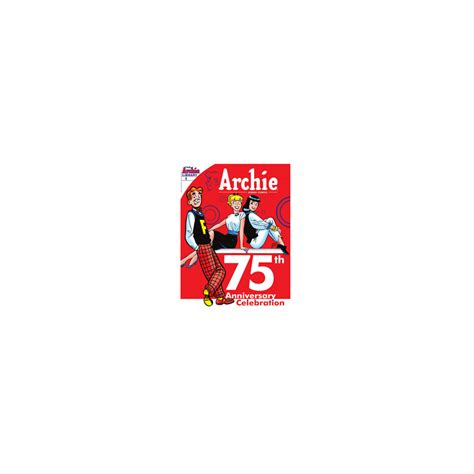 Archie Jumbo Comics 75th Anniversary Celebration