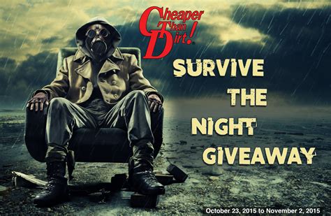 Cheaper Than Dirt Survive The Night Giveaway