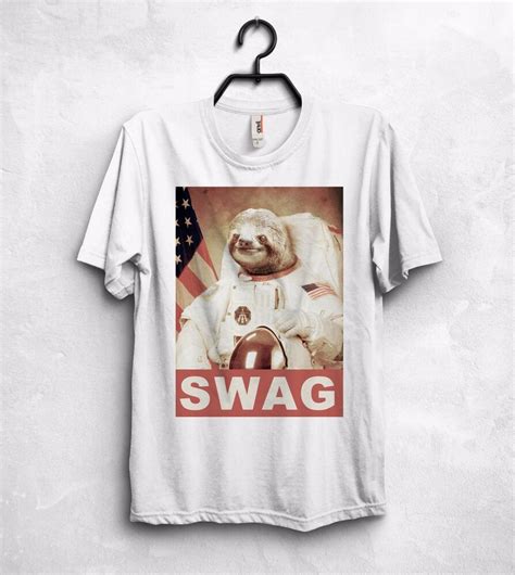 Sloth Swag T Shirt Dope Astronaut Nasa Live Slow Homies Hipster Lazy
