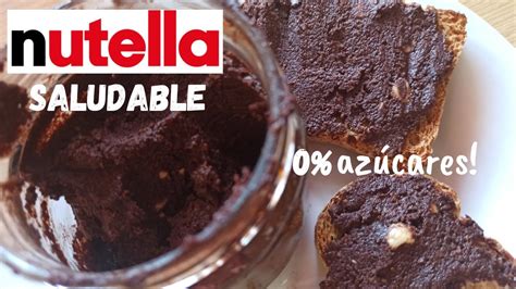 Nutella Light Saludable Recetas F Ciles Youtube