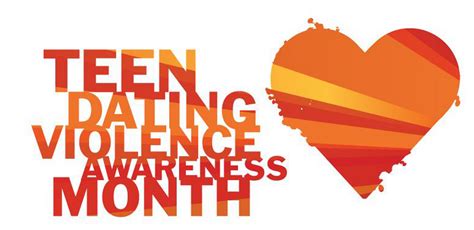 february is national teen dating violence prevention and awareness