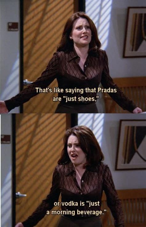 Best Karen Walker Quotes In The World Learn More Here Quotesenglish4