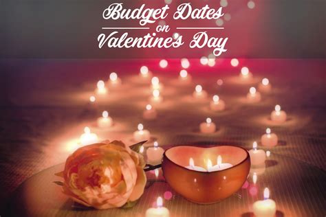 Top 7 Tips To Celebrate Valentines Day On A Budget