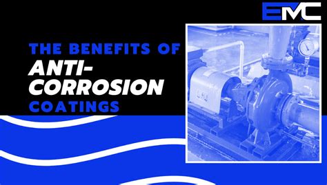 The Benefits Of Anti Corrosion Coatings Equipment Maintenance