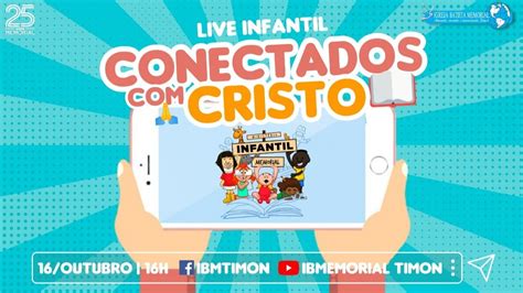 Live Infantil Conectados Com Cristo Youtube