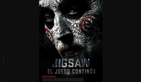 Es la adaptación de una obra de teatro y los do .. Estreno de JIGSAW 8 en Colombia noviembre 2 salas de cine