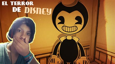 El Juego De Terror De Disney Bendy And The Ink Machine Youtube
