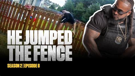 Season 2 Episode 8 He Jumped The Fence Bountytank Youtube