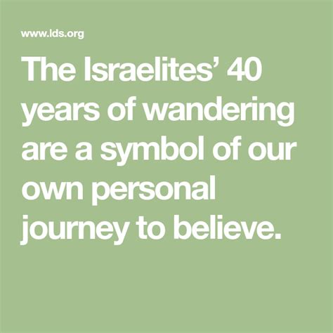 The Israelites 40 Years Of Wandering Are A Symbol Of Our Own Personal