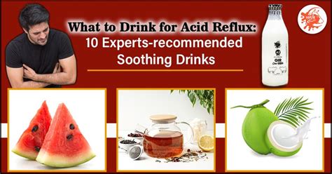 What To Drink For Acid Reflux 10 Experts Recommended Soothing Drinks