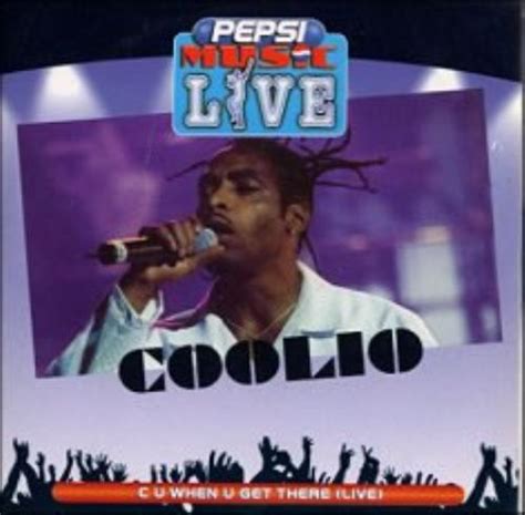 Coolio C U When You Get There Live Uk Promo Cd Single Cd5 5 154355