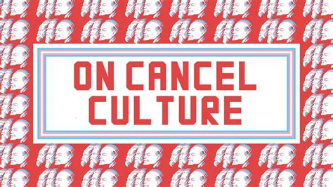 on cancel culture youtube