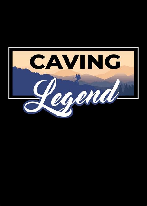 Caving Legend Poster By Mooon Displate