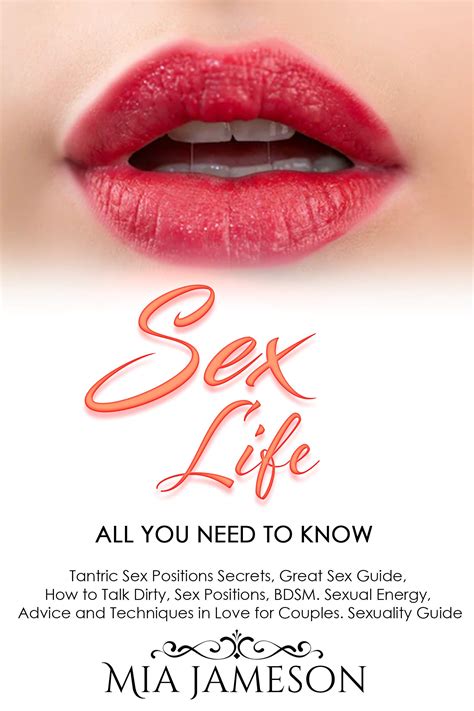 Buy Sex Life Tantric Sex Positions Secrets Learn How To Talk Dirty