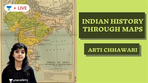 Indian History Through Maps For Prelims 2020 Part 2 History Upsc