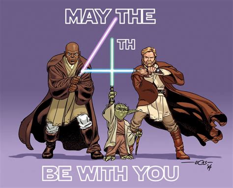 May The 4th Be With You Happy Star Wars Day Star Wars Memes Star Wars Humor