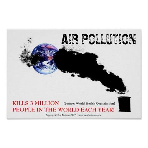 Air Pollution Poster Air Pollution Poster Pollution