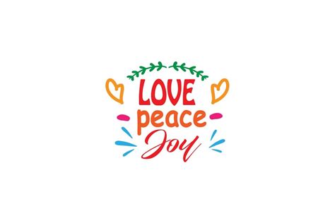 Love Peace Joy Quotes Craft Graphic By Thechilibricks · Creative Fabrica