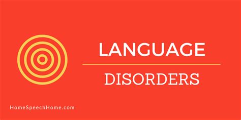 Identifying A Language Disorder What You Need To Know