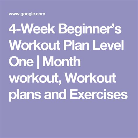 4 Week Beginners Workout Plan Level One Month Workout Workout Plans