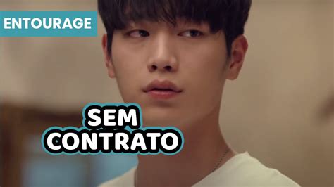 Entourage Sem contrato Drama coreano legendado em português YouTube