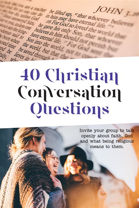 40 Christian Conversation Starters To Spark Meaningful Discussions And Print Gogo