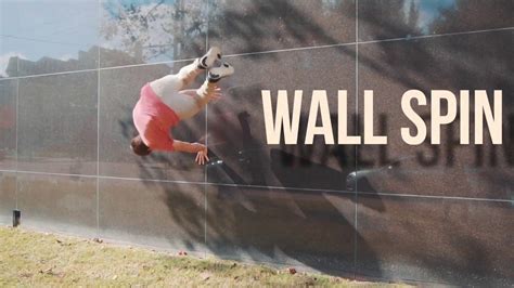 How To Wall Spin Parkour And Freerunning Tutorial Youtube