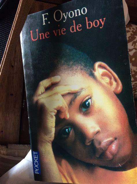Une Vie De Boy De Ferdinand Oyono L Ivre Du Livre