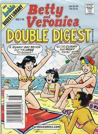 Betty And Veronica Double Digest By Mike Pellowski Goodreads