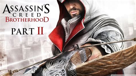 Assassin S Creed Brotherhood Walkthrough Part 2 German YouTube