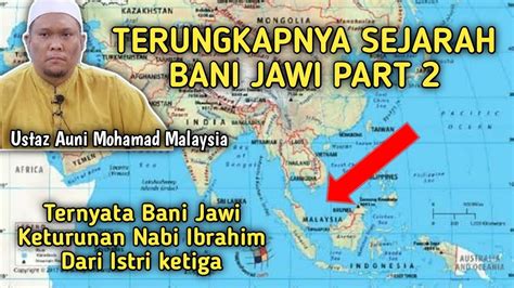Asal Usul Orang Melayu Dari Nabi Ibrahim