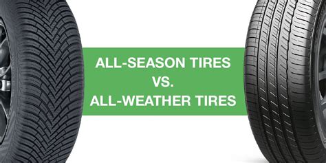All Season Tires Versus All Weather Tires