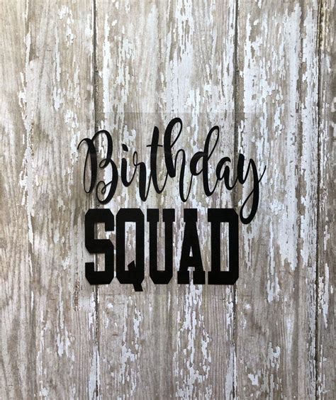 The decal is made with high quality glitter vinyl. Birthday Squad Iron on Decal/ DIY Birthday Squad Shirt/ DIY Glitter Shirt/ DIY Personalized ...