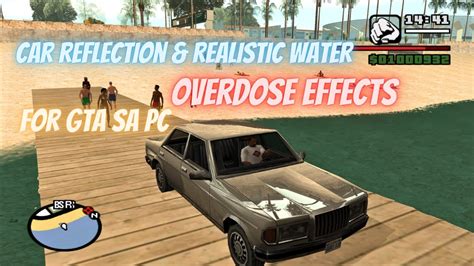 Car Reflection And Realistic Water And Overdose Effects Mod For Gta San