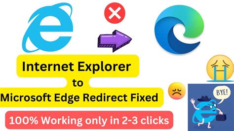 How To Fix Internet Explorer Redirect To Microsoft Edge Ie To Edge