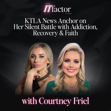 Courtney Friel KTLA News Anchor On Her Silent Battle With Addiction