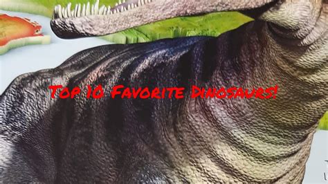 Top 10 Favorite Dinosaurs Youtube
