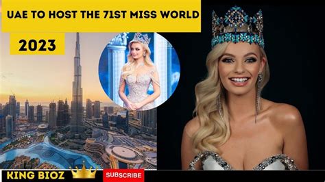 United Arab Emirates To Host The 71st Miss World Pageant Miss World 2023 To Be Held In The Uae