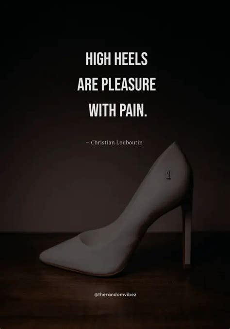 50 High Heels Quotes For Your Inner Savage Attitude