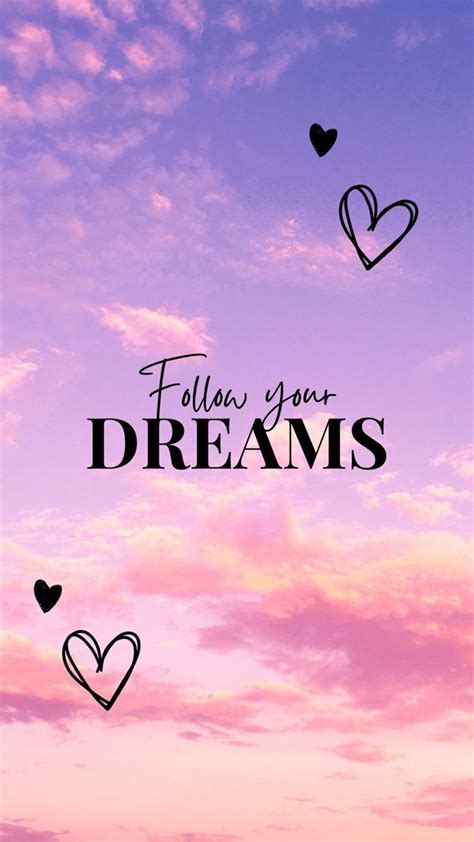 Follow Your Dreams Wallpaper Iphone Wallpaper Quotes Attractive