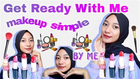 Get Ready With Me Makeup Simple For Hangout By Me💅🫦💄 Youtube