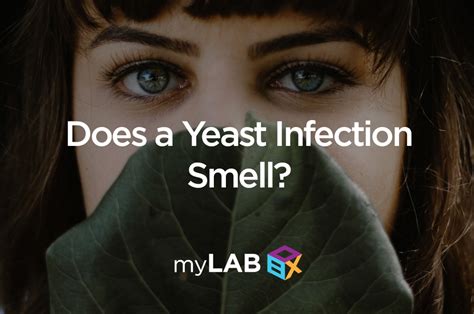 Vaginal Yeast Infection Signs Symptoms And Treatments Mylab Box