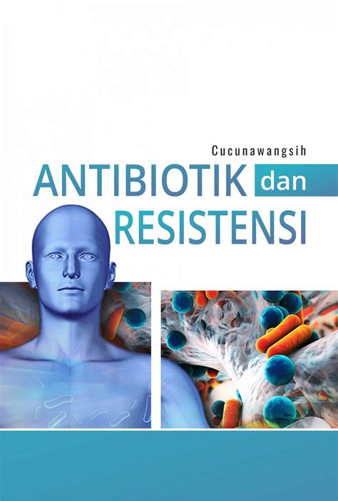 Buku Antibiotik Dan Resistensi Deepublish Store