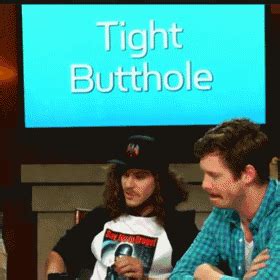 Workaholics Larry King Gif Tightbutthole Tight Butthole Discover