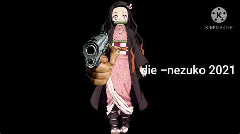 Nezuko With A Gun Youtube