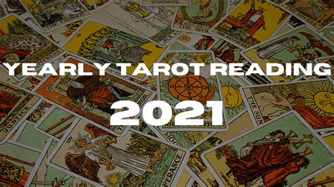 Yearly Tarot Reading For 2021 For Your Sun Sign Souls Purpose