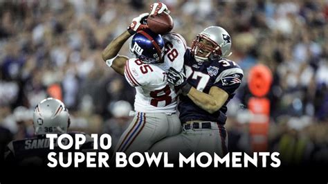 Top 10 Super Bowl Moments Philly Special Touchdown David Tyrees
