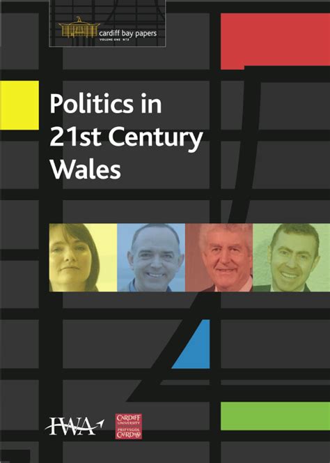 Politics In 21st Century Wales Institute Of Welsh Affairs