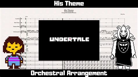 His Theme Undertale Transcription And Orchestra Arrangement Youtube
