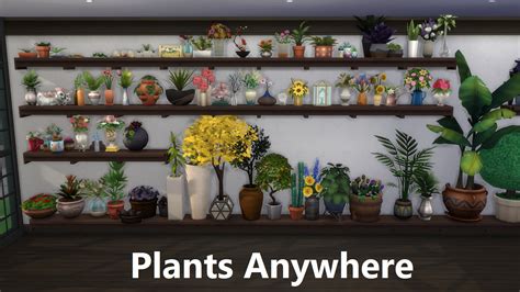 Clutter Anywhere Part Five Plants At Mod The Sims 4 Sims 4 Updates